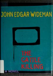 Cover of: The cattle killing by John Edgar Wideman