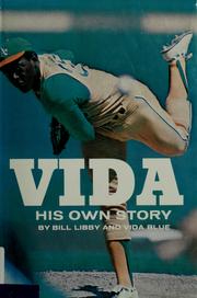 Vida: his own story by Vida Blue