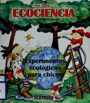 Cover of: Ecociencia: actividades sencillas y divertidas que inspiran comprensión y respecto por el medio ambiente