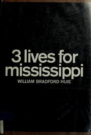 Cover of: Three lives for Mississippi.
