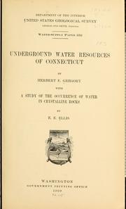 Cover of: Underground water resources of Connecticut