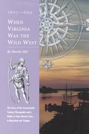 Cover of: When Virginia was the Wild West, 1607-1699