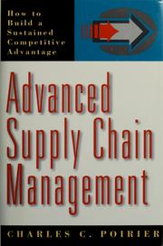 Cover of: Advanced supply chain management by Charles C. Poirier