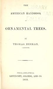Cover of: The American handbook of ornamental trees by Thomas Meehan