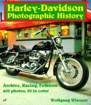 Cover of: Harley-Davidson photographic history | Wolfgang Wiesner