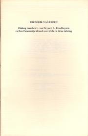 Cover of: Dialoog tusschen L. van Deyssel, A. Roodhuyzen en een fatsoenlÿk mensch over Zola en diens richting by Frederik van Eeden ; ingel. en toegel. door Harry G.M. Prick