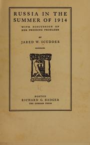 Cover of: Russia in the summer of 1914: with discussion of her pressing problems