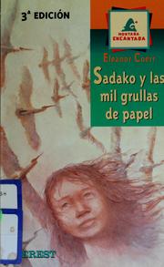 Cover of: Sadako y las mil grullas de papel by Eleanor Coerr