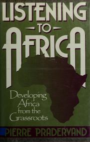 Cover of: Listening to Africa by Pierre Pradervand