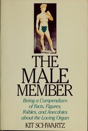 Cover of: The male member by Kit Schwartz