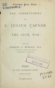 Cover of: Commentaries: The Civil War.  Edited by Charles E. Moberly
