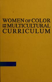 Cover of: Women of color and the multicultural curriculum by Liza Fiol-Matta, Mariam Chamberlain