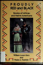 Cover of: Proudly Red and Black: stories of African and Native Americans