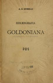 Cover of: Bibliografia Goldoniana by Alessandro Giuseppe Spinelli