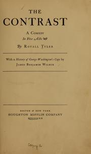 Cover of: The contrast by Tyler, Royall