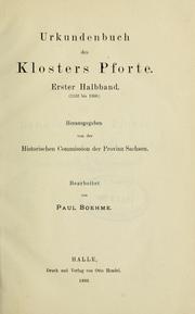 Urkundenbuch des Klosters Pforte by Schulpforta, Ger. (Cistercian monastery)