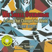 Cover of: We shall overcome: a song that changed the world