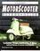 Cover of: Illustrated motorscooter buyer's guide