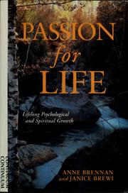 Cover of: Passion for Life: Lifelong Psychological and Spiritual Growth