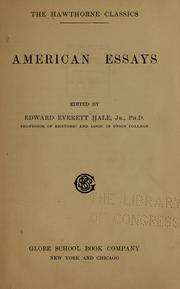 Cover of: American essays, ed by Edward Everett Hale, Jr.