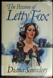 Cover of: The passion of Letty Fox: a novel