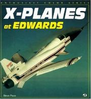 Cover of: X-planes at Edwards by Steve Pace
