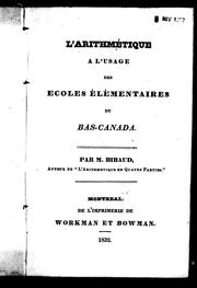 Cover of: L'arithmétique à l'usage des écoles élémentaires du Bas-Canada by M. Bibaud