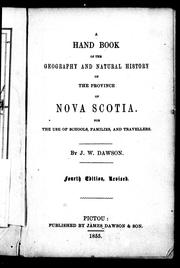 Cover of: A hand book of the geography and natural history of the province of Nova Scotia: for the use of schools, families, and travellers