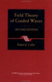 Field theory of guided waves by Robert E. Collin