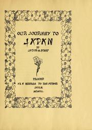 Cover of: Our journey to Japan. by Jacob H. Schiff
