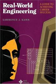 Cover of: Real-world engineering by Lawrence J. Kamm
