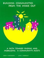 Cover of: Building Communities from the Inside Out by John P. Kretzmann, John L. McKnight