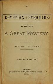 Cover of: The Egyptian pyramids: an analysis of a great mystery