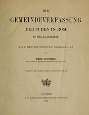 Cover of: Die Gemeindeverfassung der Juden in Rom in der Kaiserzeit: nach den Inschriften dargestellt