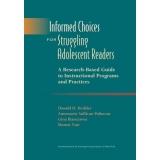 Cover of: Informed Choices for Struggling Adolescent Readers: A Research-Based Guide to Instructional Programs and Practices