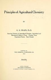 Cover of: Principles of agricultural chemistry by G. S. Fraps, G. S. Fraps