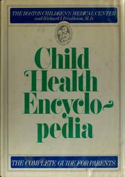 Cover of: Child health encyclopedia by Richard I. Feinbloom