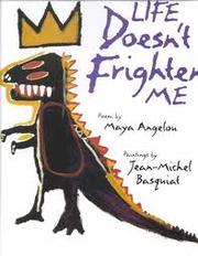 Cover of: Life Doesn't Frighten Me by 