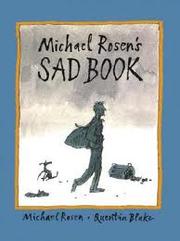 Cover of: Michael Rosen's Sad Book by 