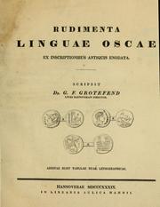 Cover of: Rudimenta linguae Oscae: ex inscriptionibus antiquis enodata