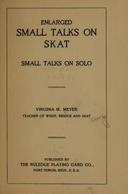 Cover of: Enlarged small talks on skat