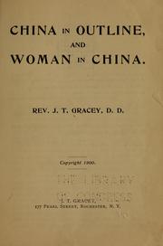 Cover of: China in outline, and Woman in China by J. T. Gracey
