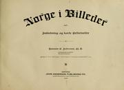 Cover of: Norge i billeder, med indledning og korte beskrivelser by Rasmus Björn Anderson