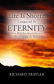 Life is Short Compared to Eternity