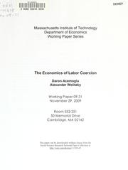 Cover of: The Economics of labor coercion