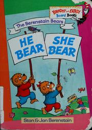 Cover of: The Berenstain bears he bear, she bear by Stan Berenstain