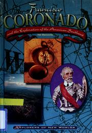 Cover of: Francisco Coronado and the exploration of the American Southwest by Hal Marcovitz