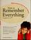 Cover of: How to Remember Everything: Grades 9-12