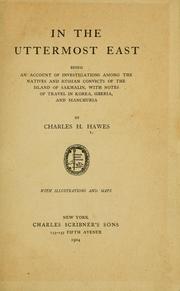 Cover of: In the uttermost East by Charles Henry Hawes, Charles Henry Hawes