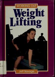 Cover of: Weight lifting by Jeff Savage
